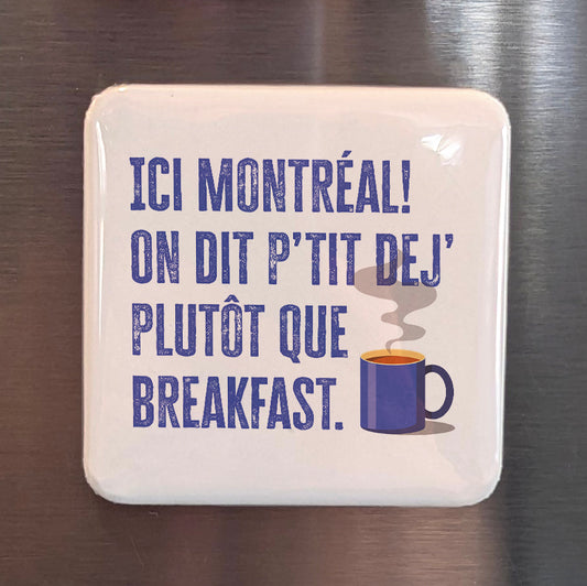 Ici Montréal Fridge Magnet - PhiloPerse