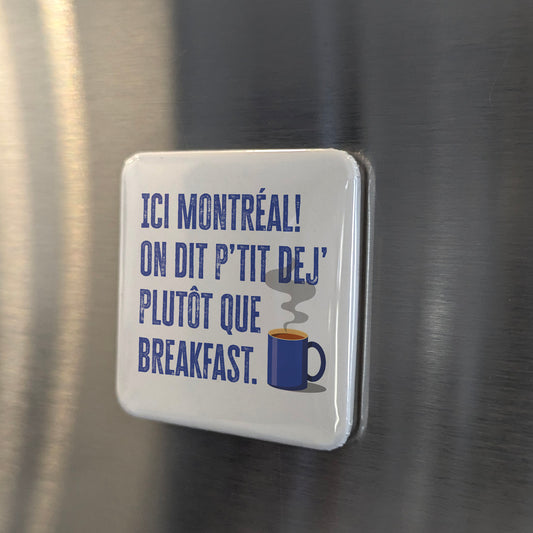 Ici Montréal Fridge Magnet - PhiloPerse