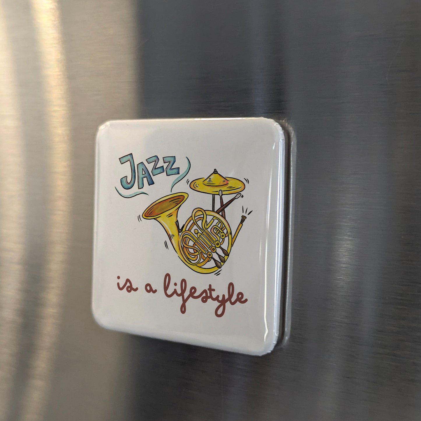 Jazz is a Lifestyle Fridge Magnet - PhiloPerse