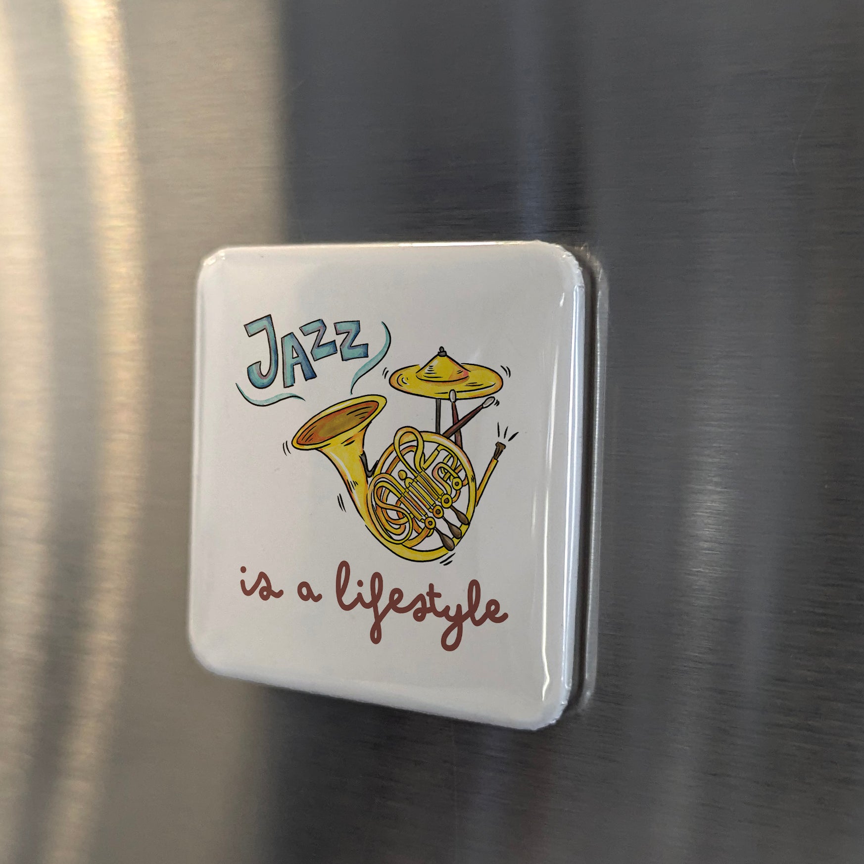 Jazz is a Lifestyle Fridge Magnet - PhiloPerse