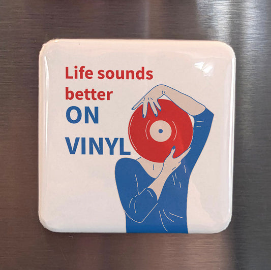 Life Sounds Better on Vinyl Fridge Magnet - PhiloPerse