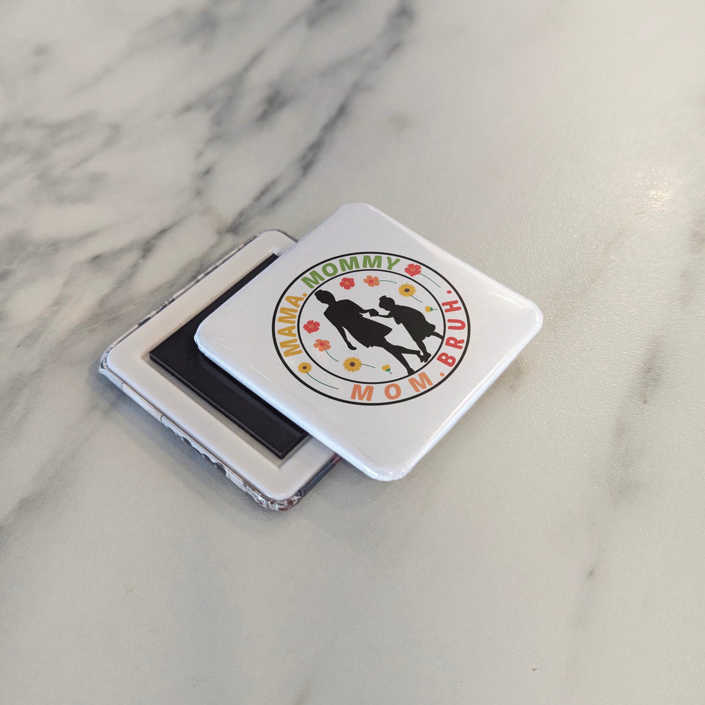 Mama Mommy Mom Bruh Magnet | 2×2 | Made in Canada - PhiloPerse