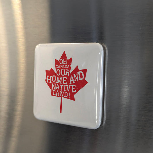 Oh Canada Fridge Magnet - PhiloPerse