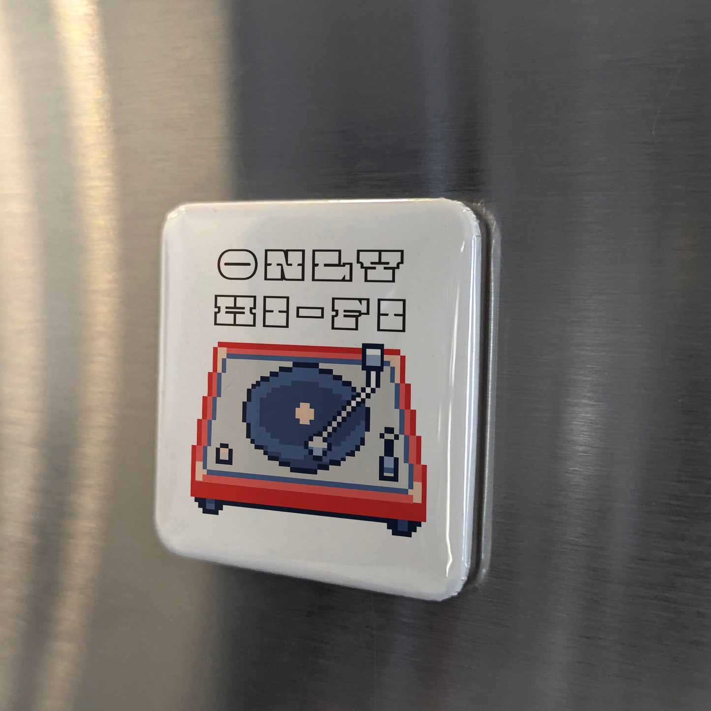 Only HiFi Fridge Magnet - PhiloPerse
