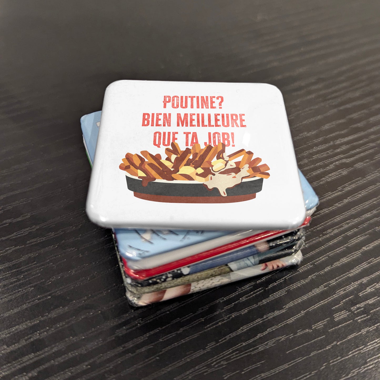 Poutine - bien meilleure que ta job Fridge Magnet - PhiloPerse