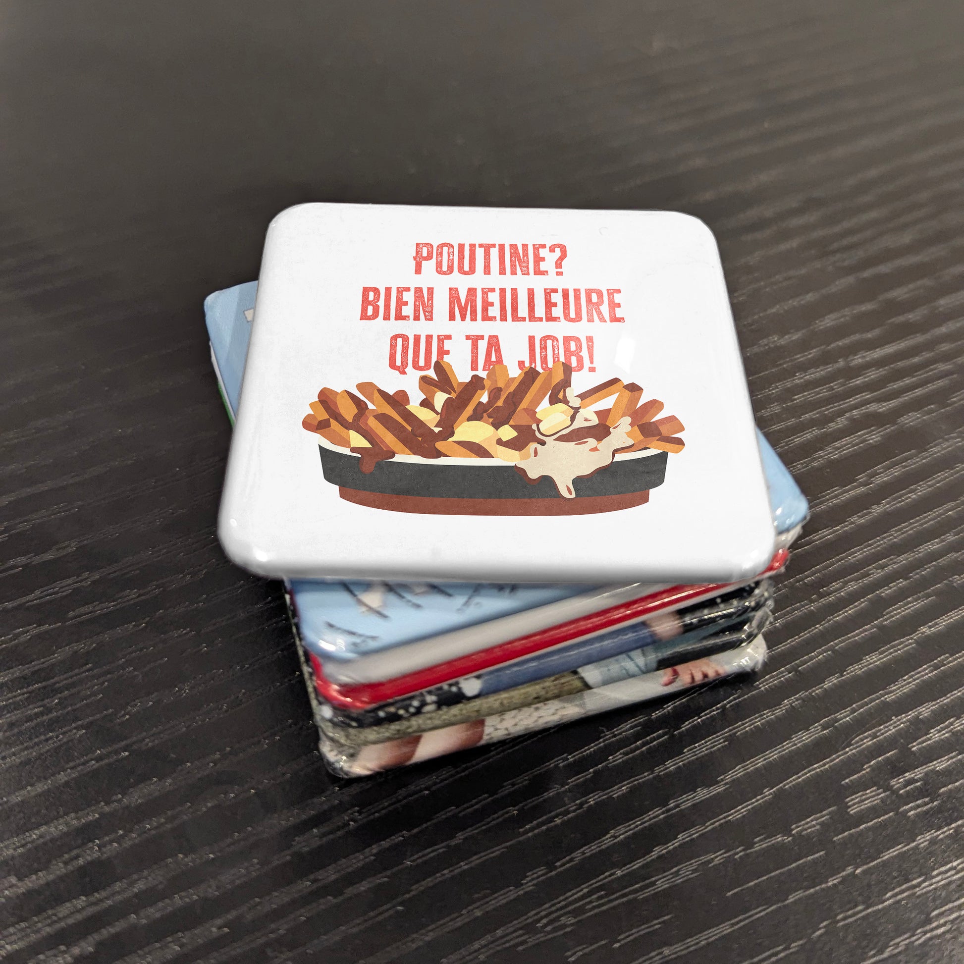 Poutine - bien meilleure que ta job Fridge Magnet - PhiloPerse