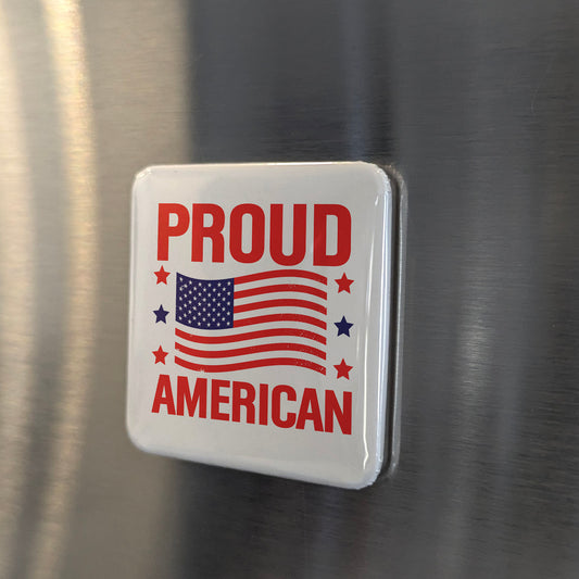 Proud American Fridge Magnet - PhiloPerse