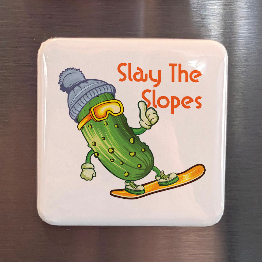 Slay the Slopes Fridge Magnet - PhiloPerse