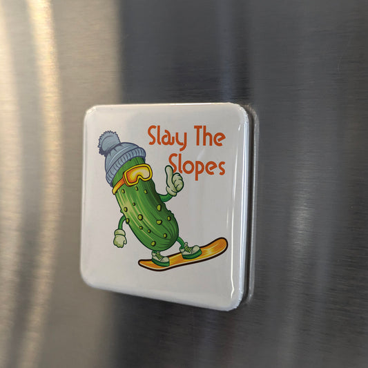 Slay the Slopes Fridge Magnet - PhiloPerse