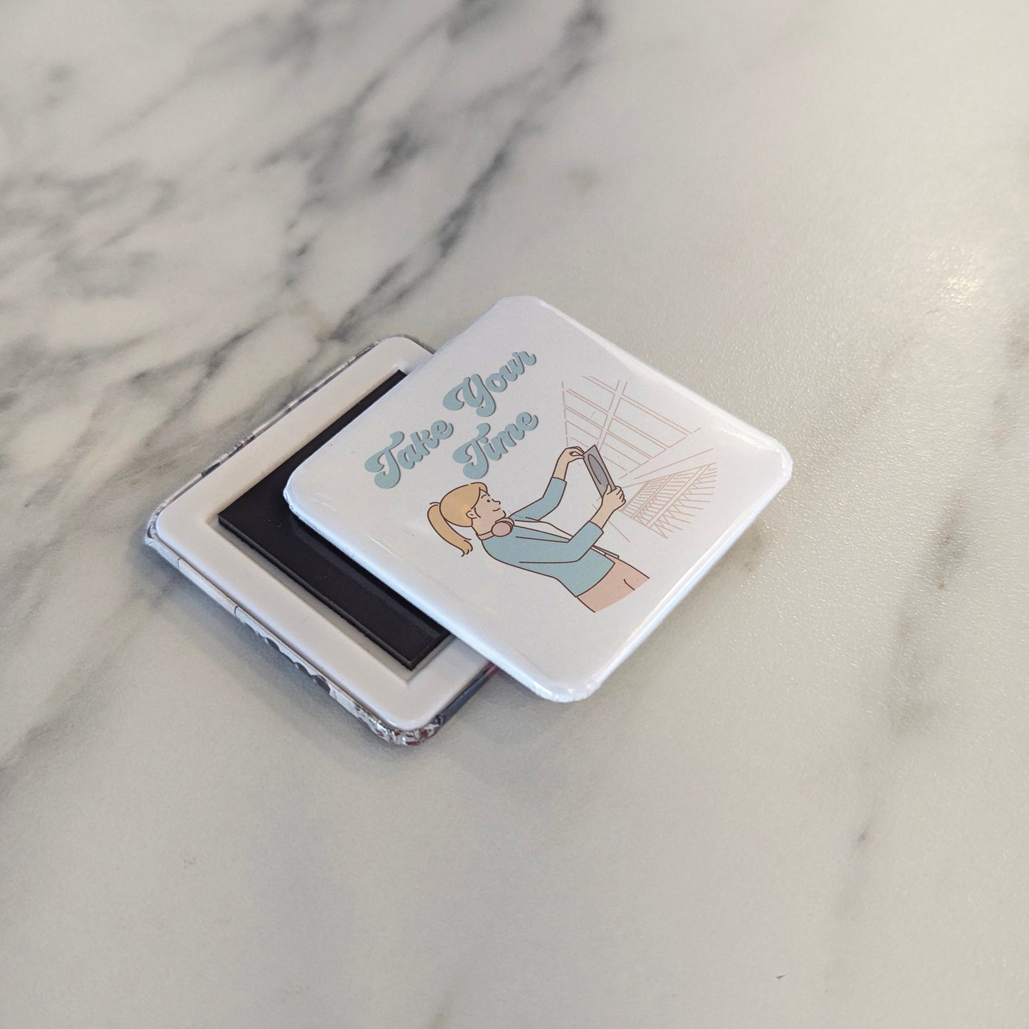 Take Your Time Fridge Magnet - PhiloPerse