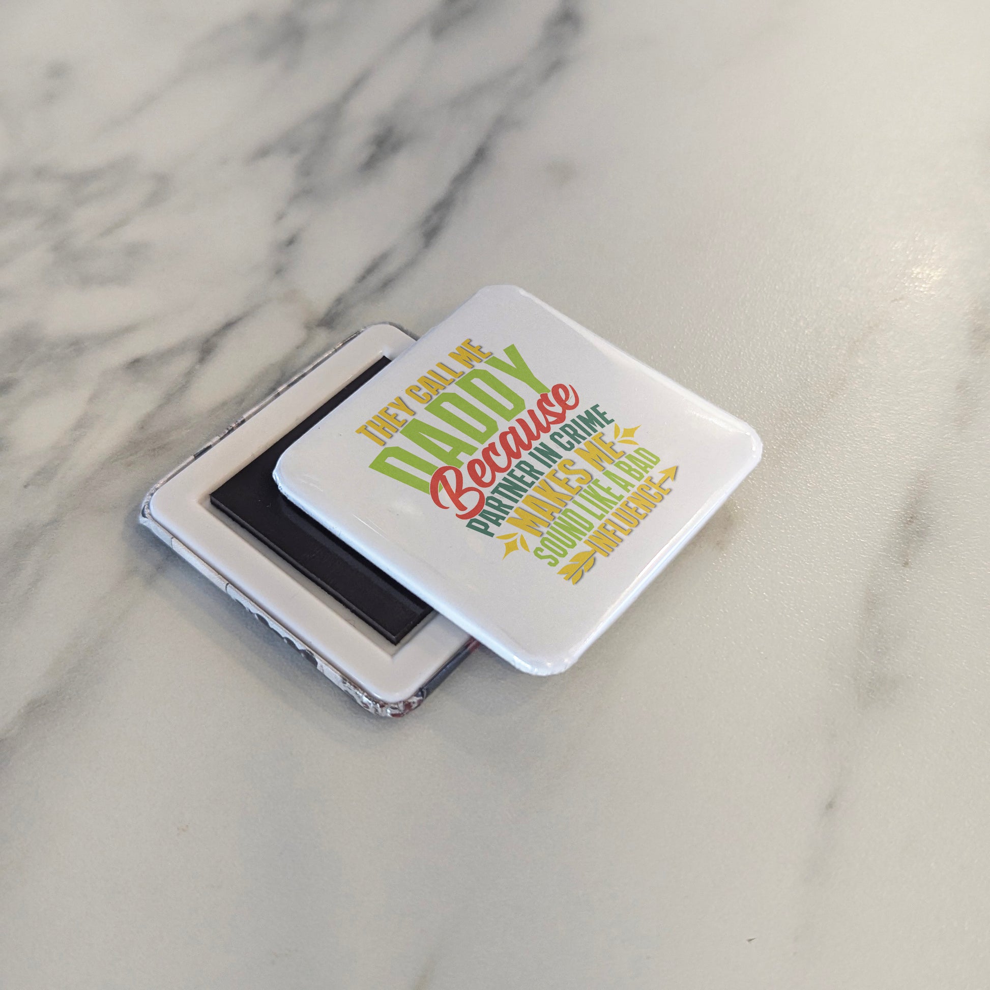 They call me Daddy Fridge Magnet - PhiloPerse