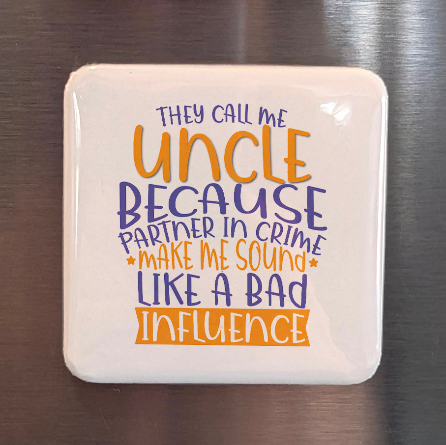 They call me Uncle Fridge Magnet - PhiloPerse