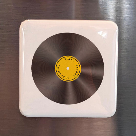 Vinyl Before Streaming Fridge Magnet - PhiloPerse