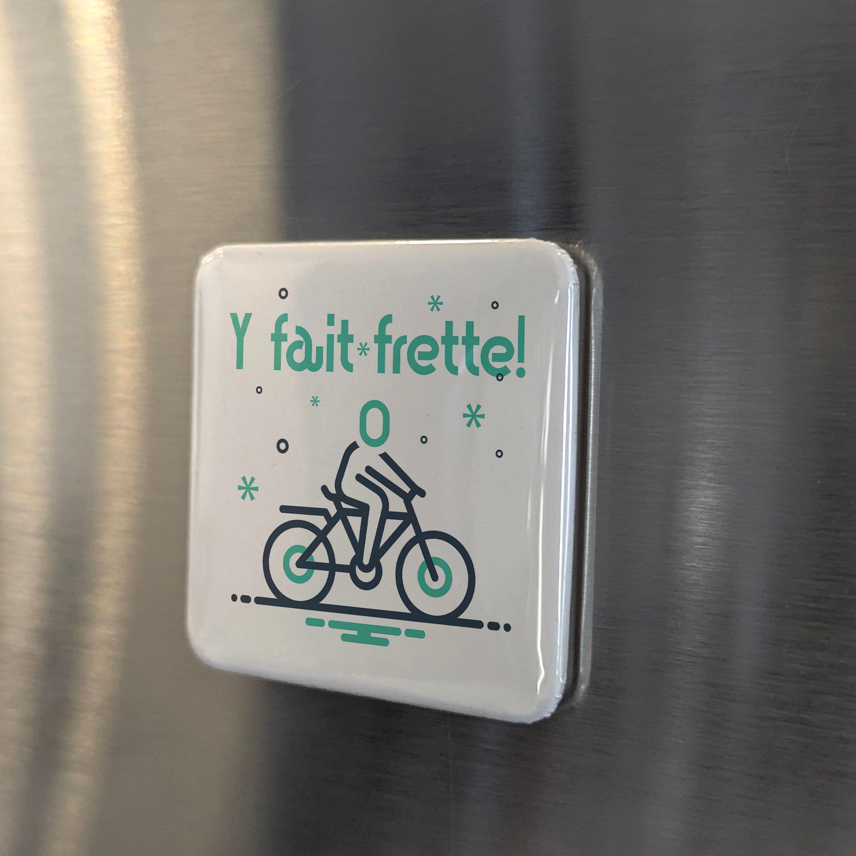 Y fait frette! Fridge Magnet - PhiloPerse
