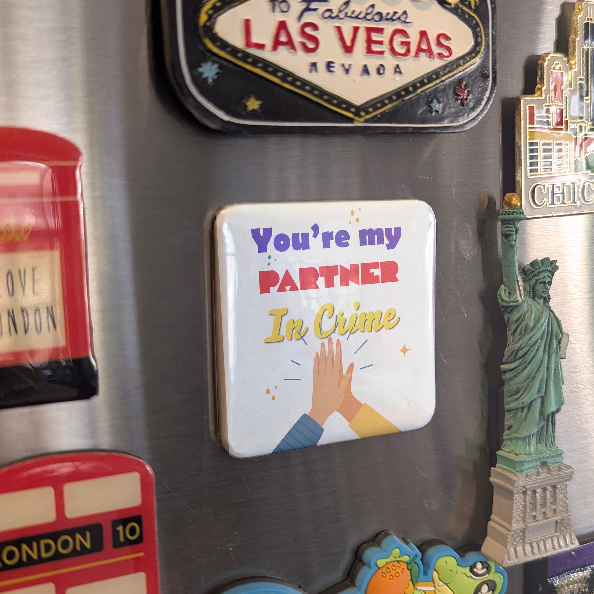 You're my partner in crime Fridge Magnet - PhiloPerse