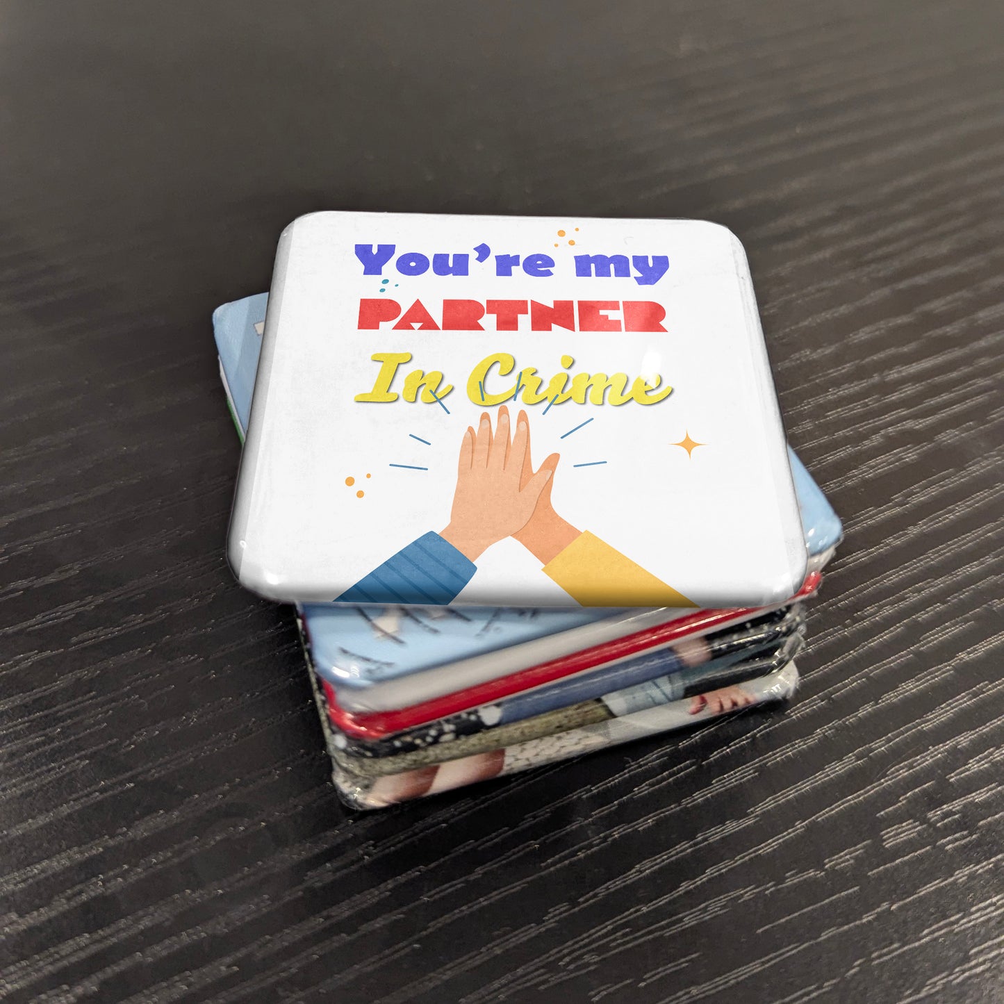 You're my partner in crime Fridge Magnet - PhiloPerse